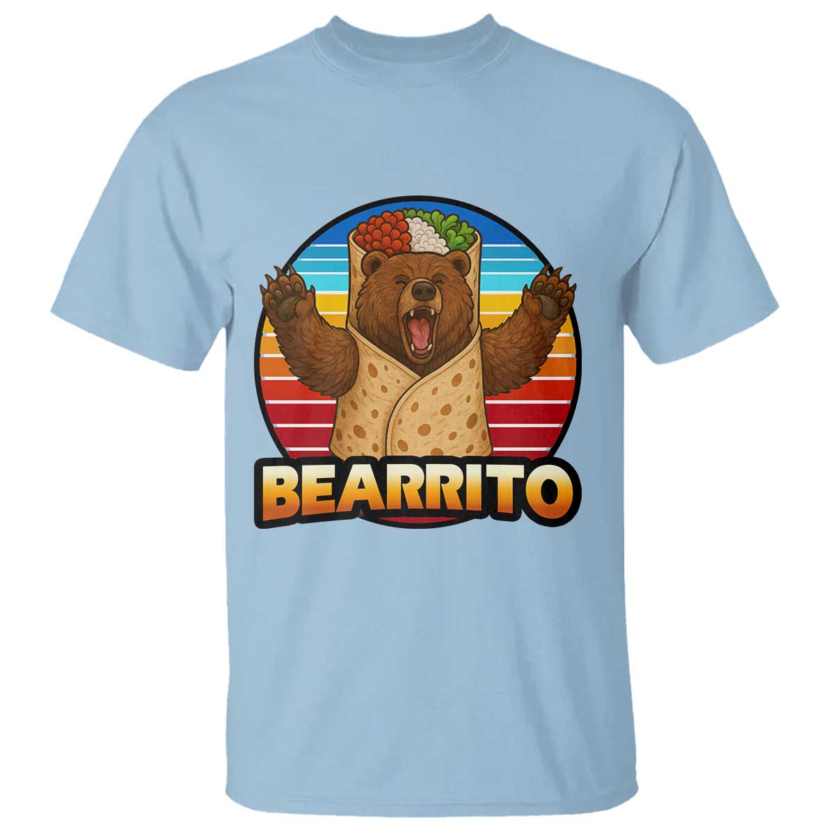 Burrito Lover Gift T Shirt Funny Bearrito TS12 Light Blue Print Your Wear