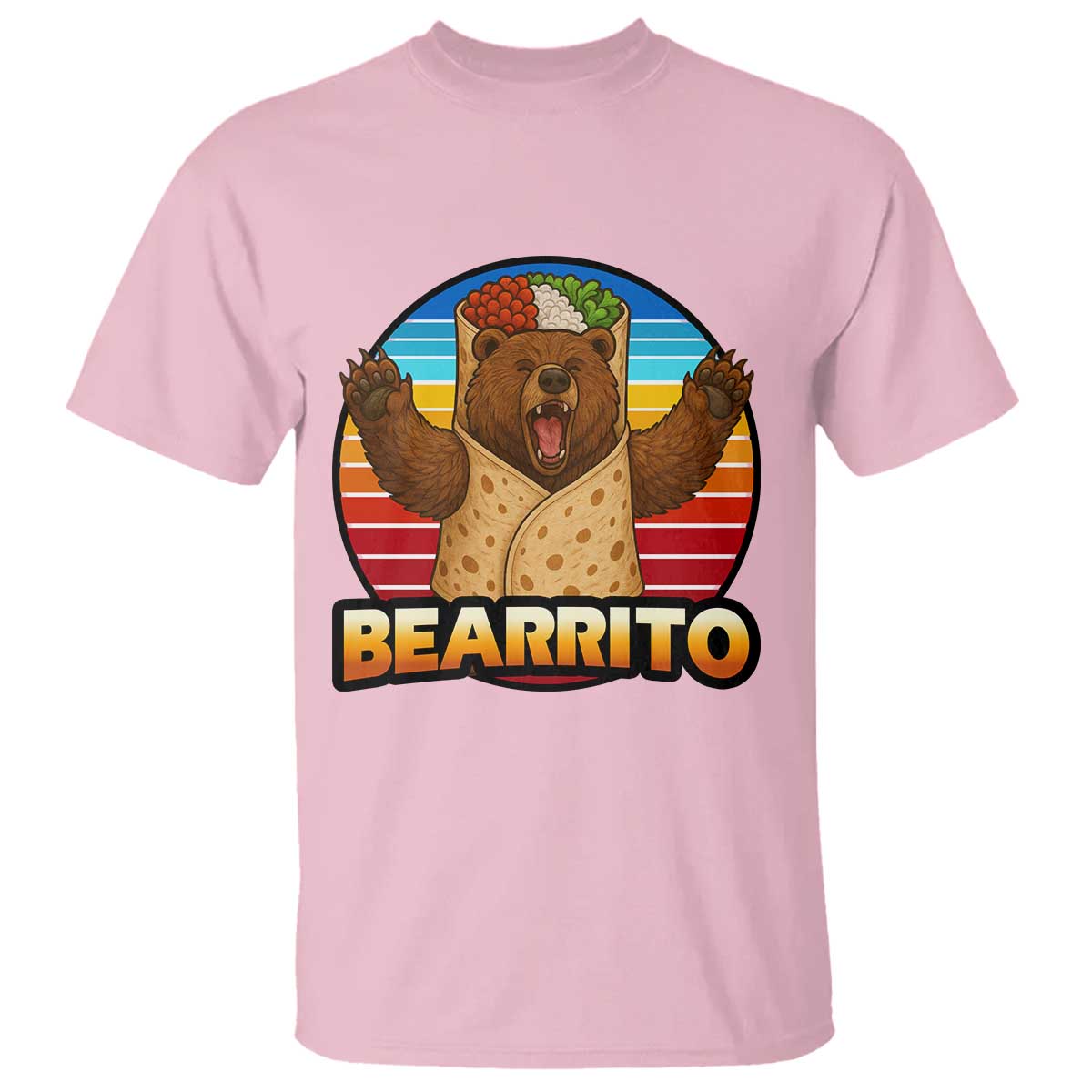 Burrito Lover Gift T Shirt Funny Bearrito TS12 Light Pink Print Your Wear