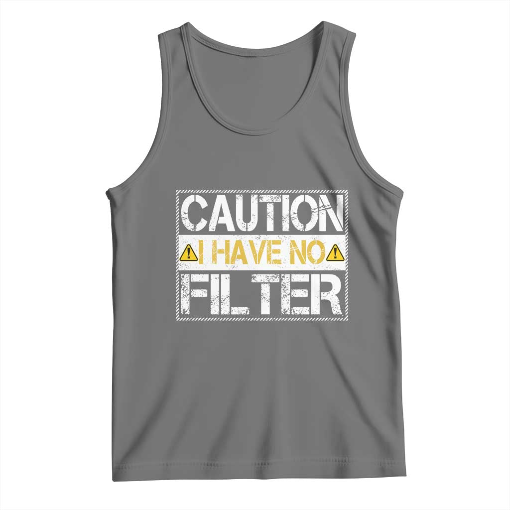 Funny Sarcastic Tank Top Caution I Have No Filter TS12 Black Heather Print Your Wear