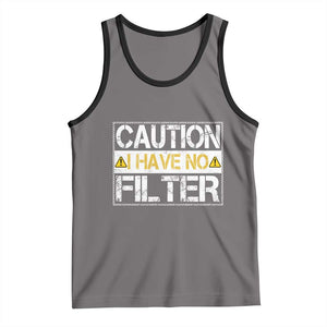 Funny Sarcastic Tank Top Caution I Have No Filter TS12 Deep Heather Black Print Your Wear