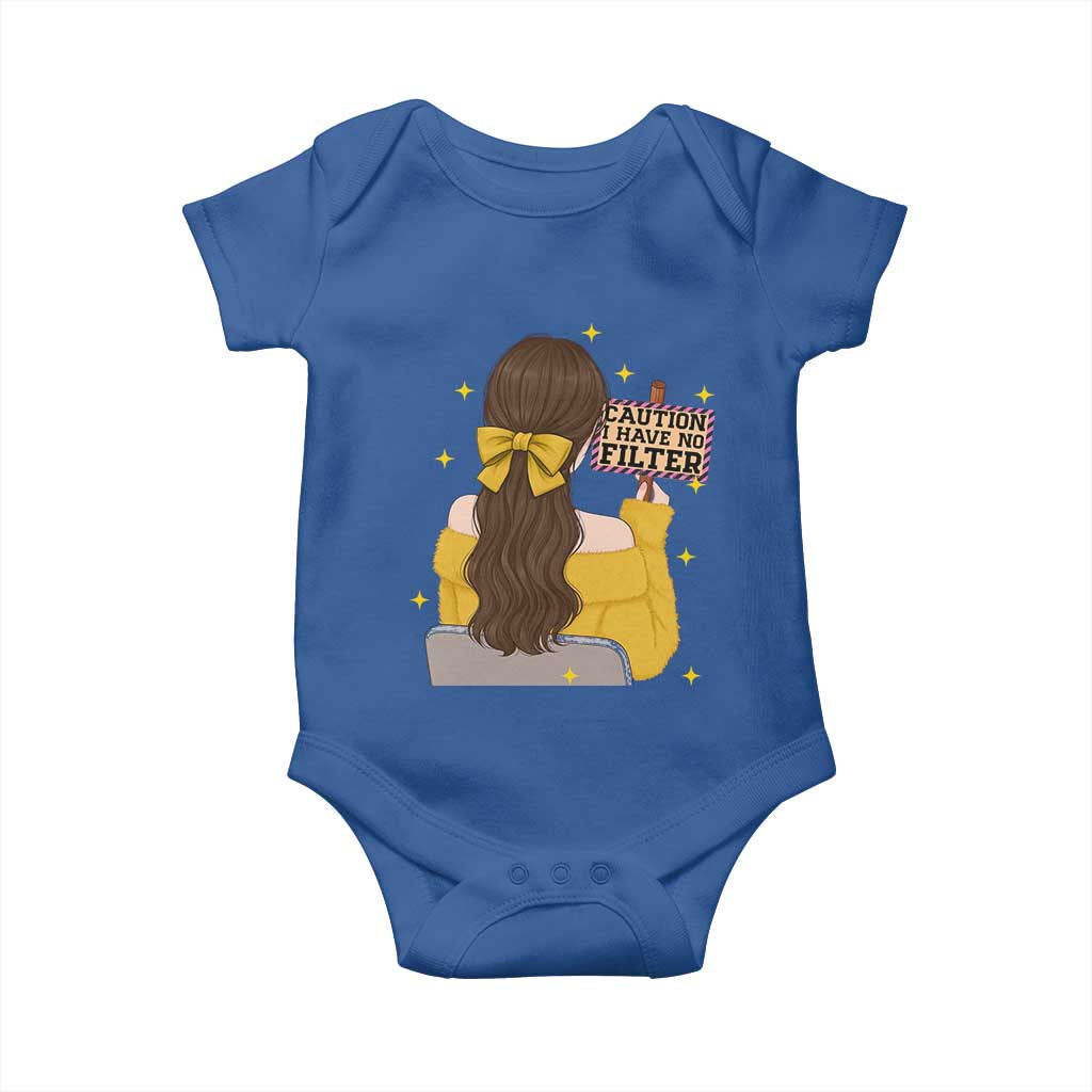 Caution I Have No Filter Baby Onesie Funny Sarcasm Gift TS12 Royal Blue Print Your Wear