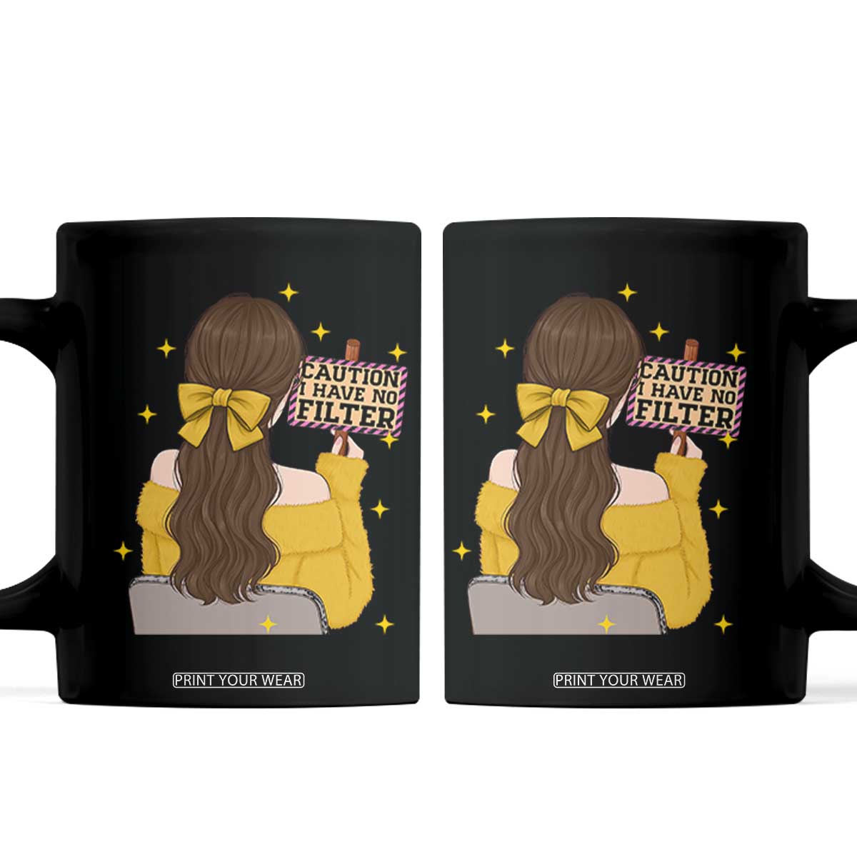 Caution I Have No Filter Coffee Mug Funny Sarcasm Gift TS12 Black Print Your Wear