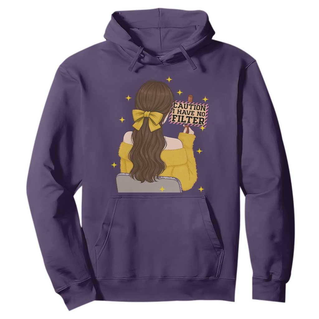 Caution I Have No Filter Hoodie Funny Sarcasm Gift TS12 Purple Print Your Wear