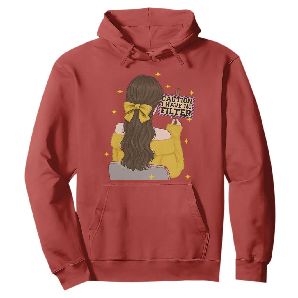 Caution I Have No Filter Hoodie Funny Sarcasm Gift TS12 Red Print Your Wear
