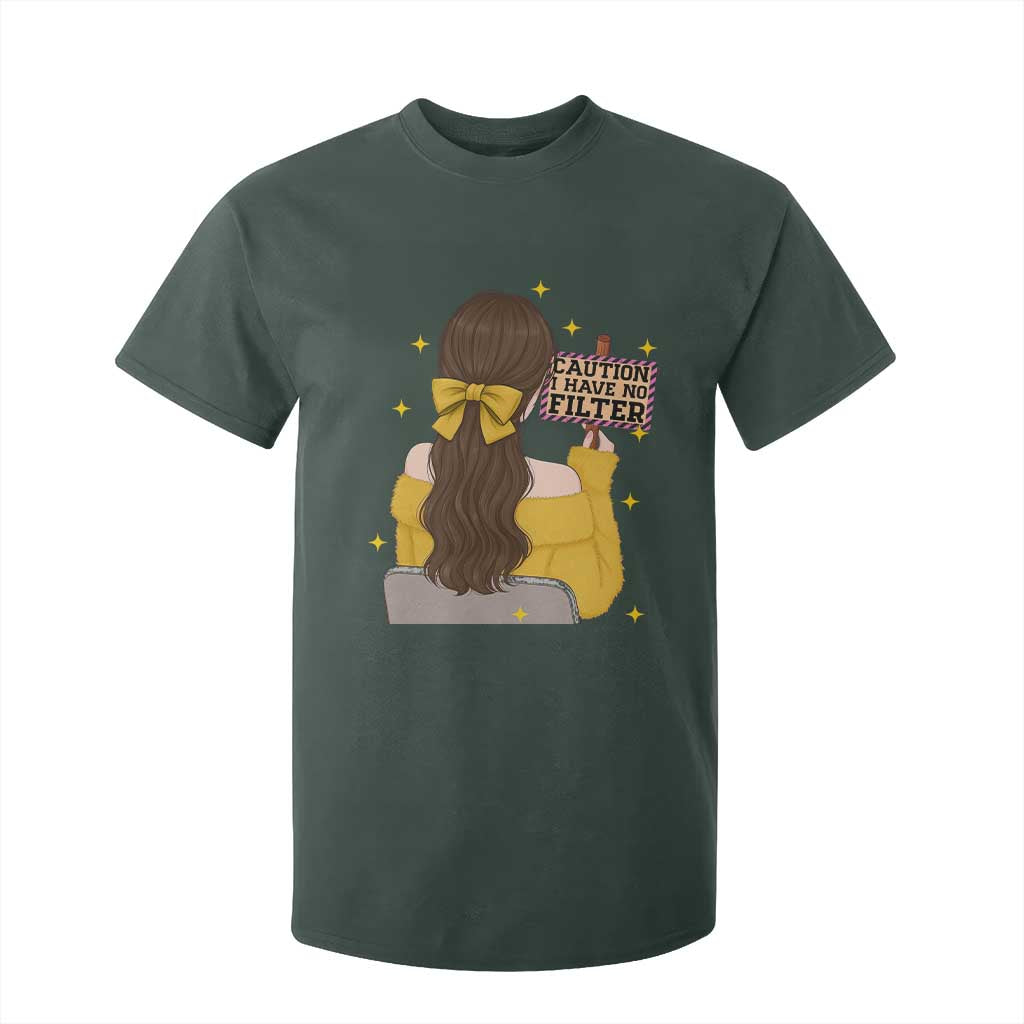 Caution I Have No Filter T Shirt For Kid Funny Sarcasm Gift TS12 Dark Forest Green Print Your Wear