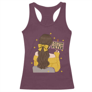 Caution I Have No Filter Racerback Tank Top Funny Sarcasm Gift TS12 Maroon Print Your Wear