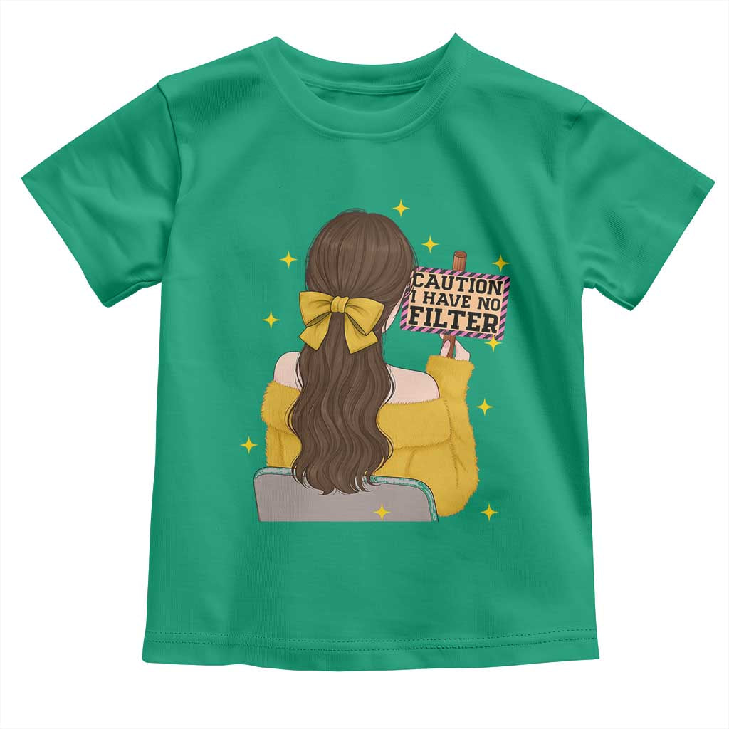 Caution I Have No Filter Toddler T Shirt Funny Sarcasm Gift TS12 Irish Green Print Your Wear