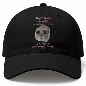 Funny Hamster Meme Baseball Cap People Should Stop Expecting Normal Humor Gift TS12 Print Your Wear