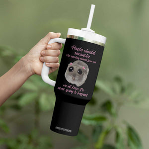 Funny Hamster Meme Tumbler With Handle People Should Stop Expecting Normal Humor Gift TS12 Print Your Wear