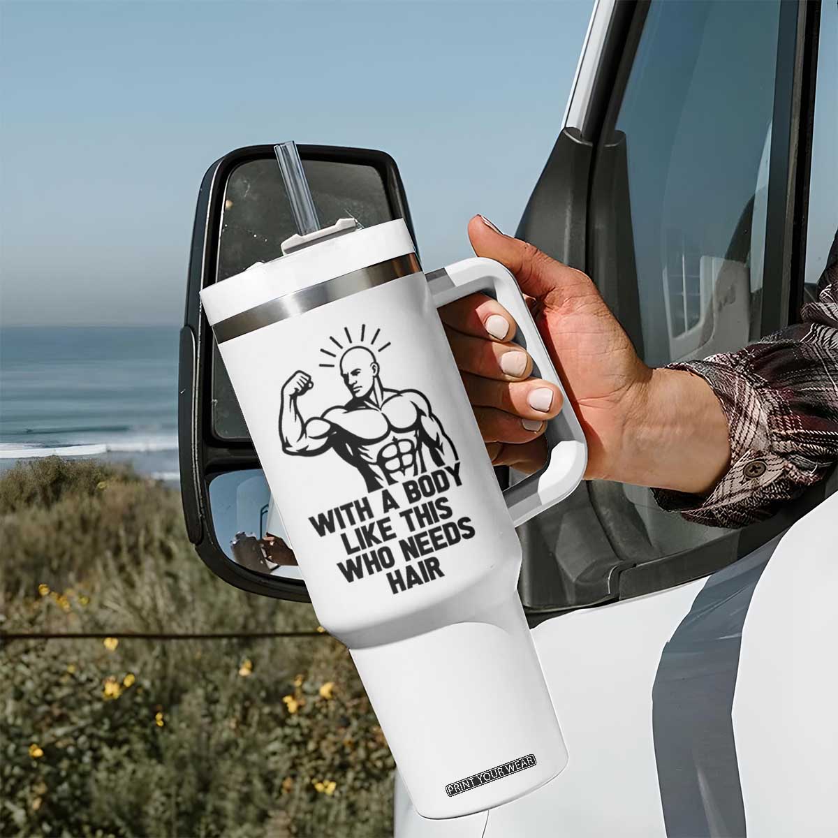 With A Body Like This Who Needs Hair Tumbler With Handle Funny Bald Humor TS12 Print Your Wear