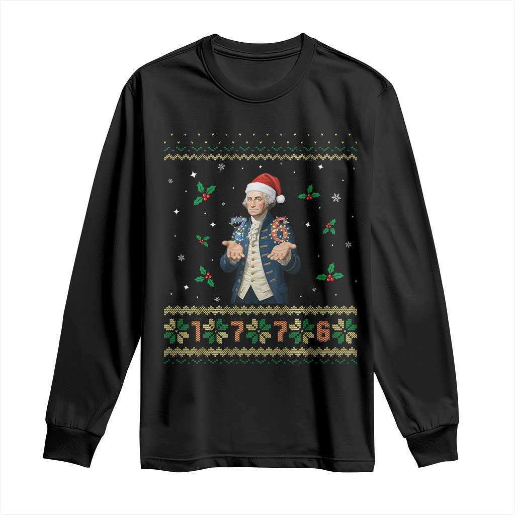 George Washington 67 Meme Long Sleeve Shirt Funny Christmas Ugly Sweater Gift TS12 Black Print Your Wear