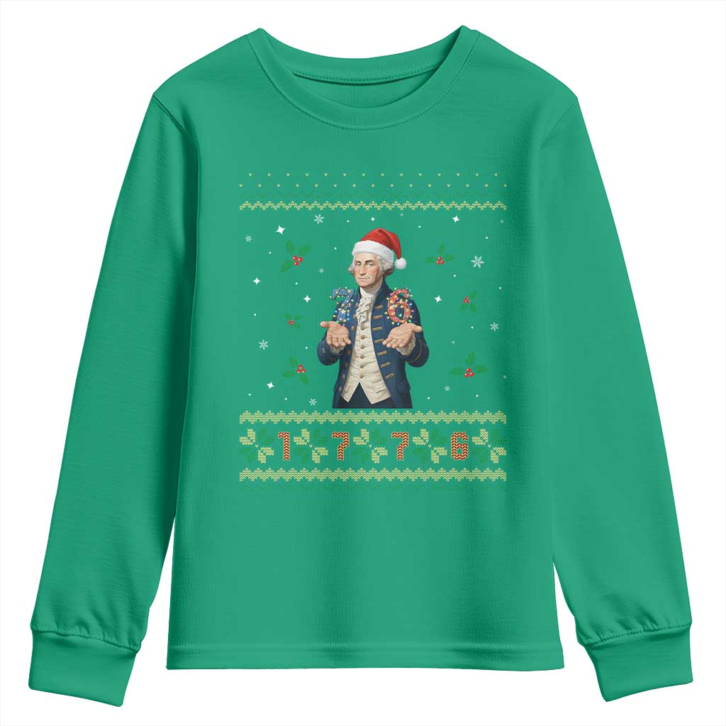 George Washington 67 Meme Youth Sweatshirt Funny Christmas Ugly Sweater Gift TS12 Irish Green Print Your Wear