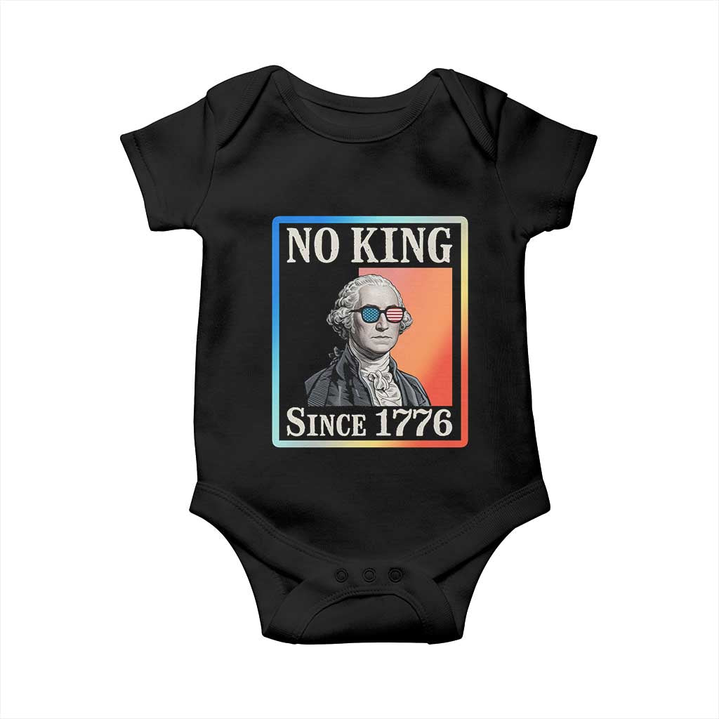 George Washington No Kings Since 1776 Baby Onesie Funny Political Meme Gift TS12 Black Print Your Wear