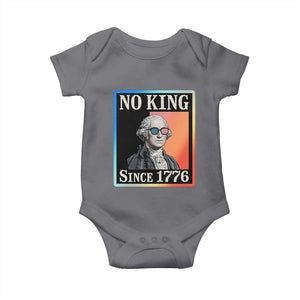 George Washington No Kings Since 1776 Baby Onesie Funny Political Meme Gift TS12 Charcoal Print Your Wear