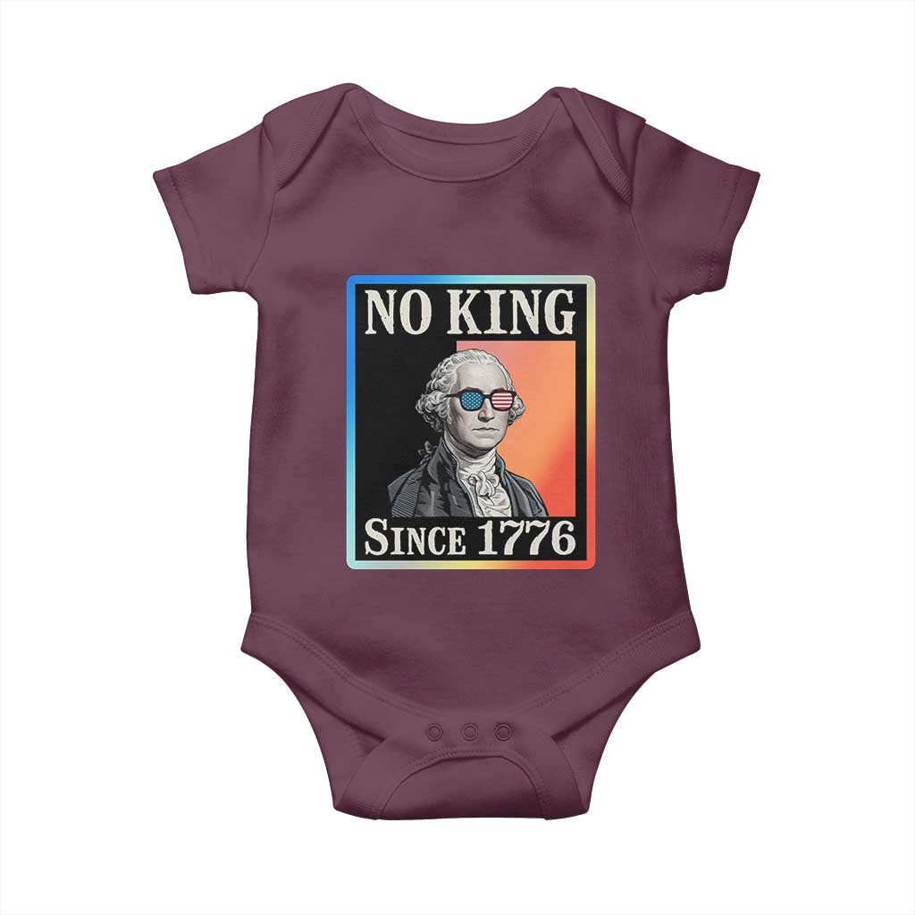 George Washington No Kings Since 1776 Baby Onesie Funny Political Meme Gift TS12 Maroon Print Your Wear