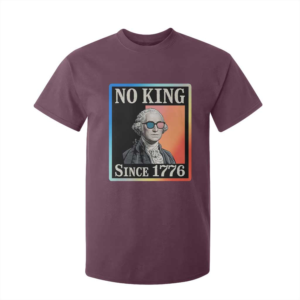 George Washington No Kings Since 1776 T Shirt For Kid Funny Political Meme Gift TS12 Maroon Print Your Wear