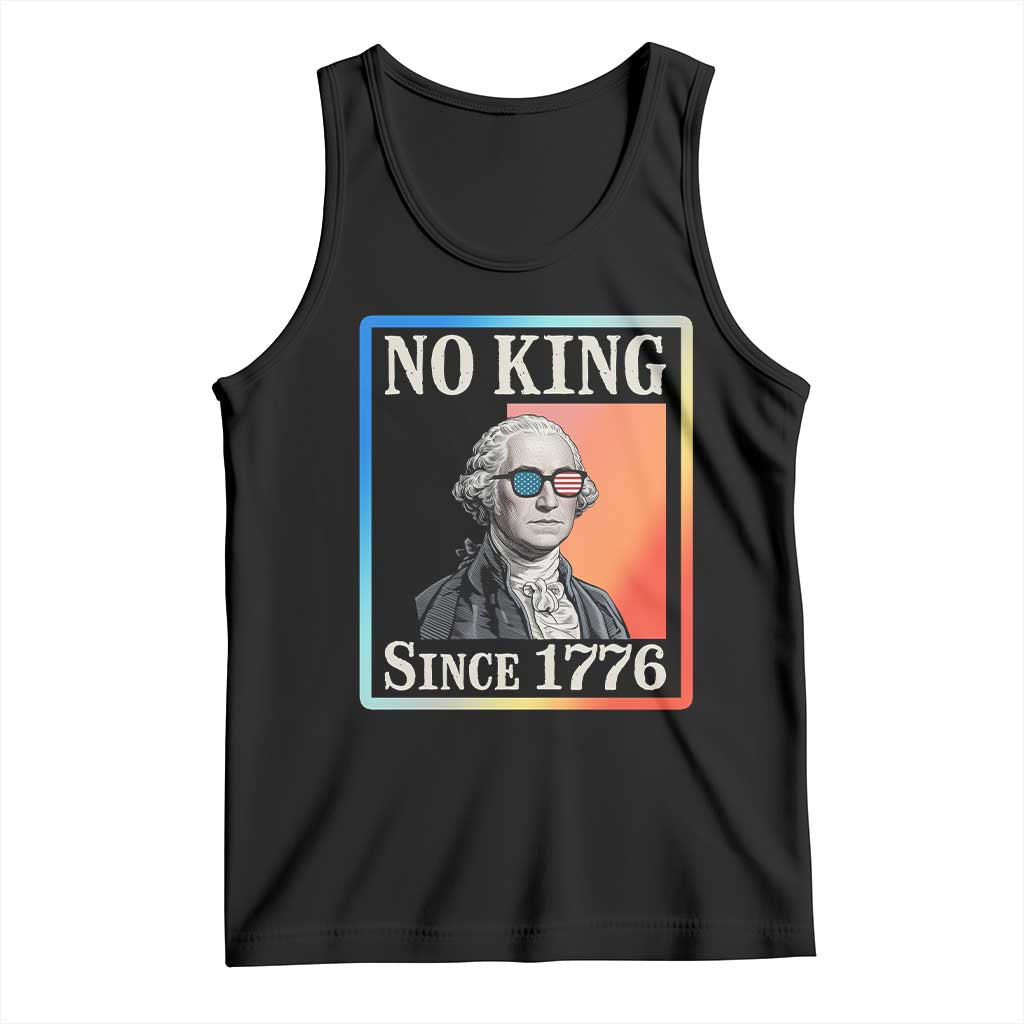 George Washington No Kings Since 1776 Tank Top Funny Political Meme Gift TS12 Black Print Your Wear