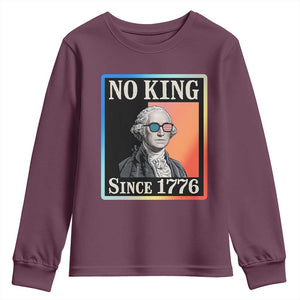 George Washington No Kings Since 1776 Youth Sweatshirt Funny Political Meme Gift TS12 Maroon Print Your Wear
