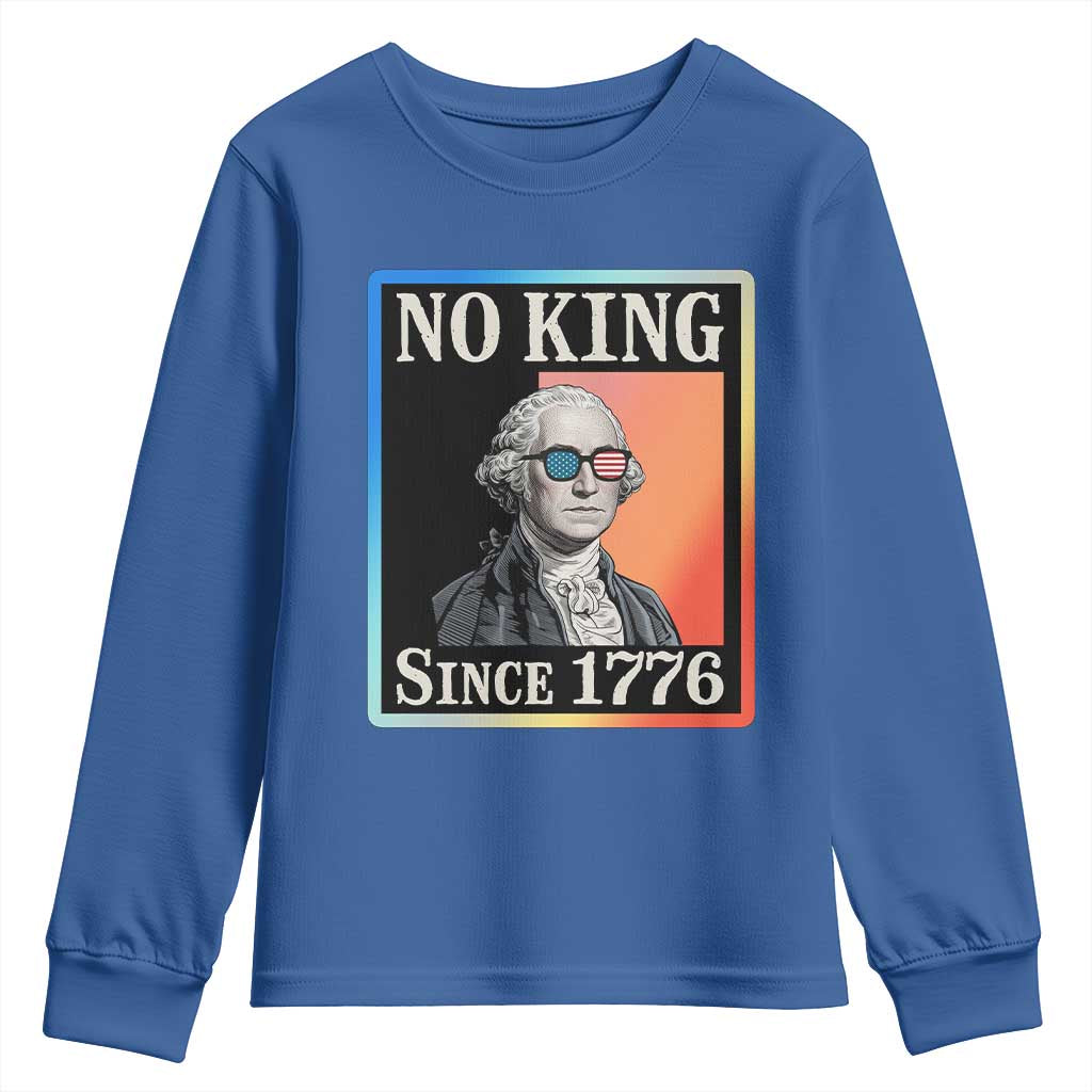 George Washington No Kings Since 1776 Youth Sweatshirt Funny Political Meme Gift TS12 Royal Blue Print Your Wear