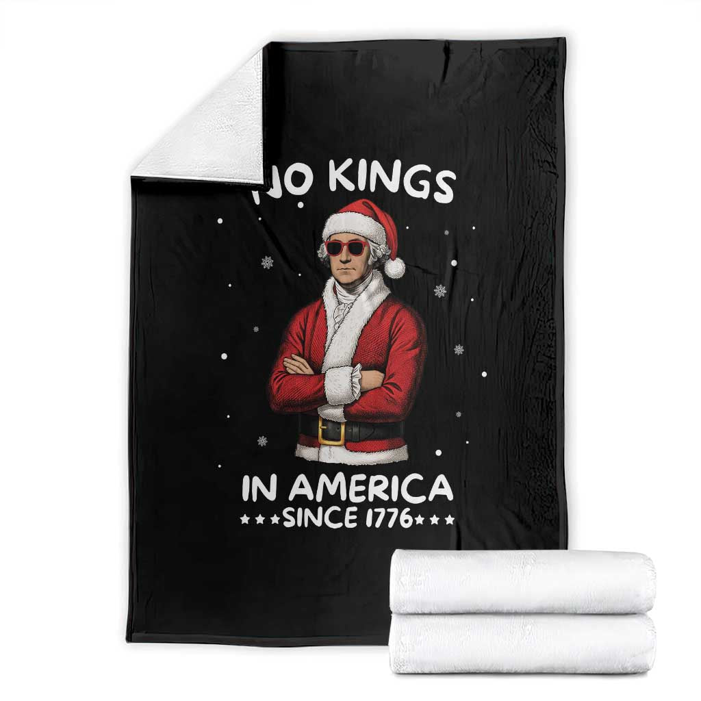 Funny Merry No Kings Since 1776 George Washington Throw Blanket Christmas Gift TS12 Black Print Your Wear