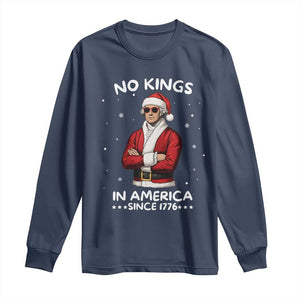 Funny Merry No Kings Since 1776 George Washington Long Sleeve Shirt Christmas Gift TS12 Navy Print Your Wear