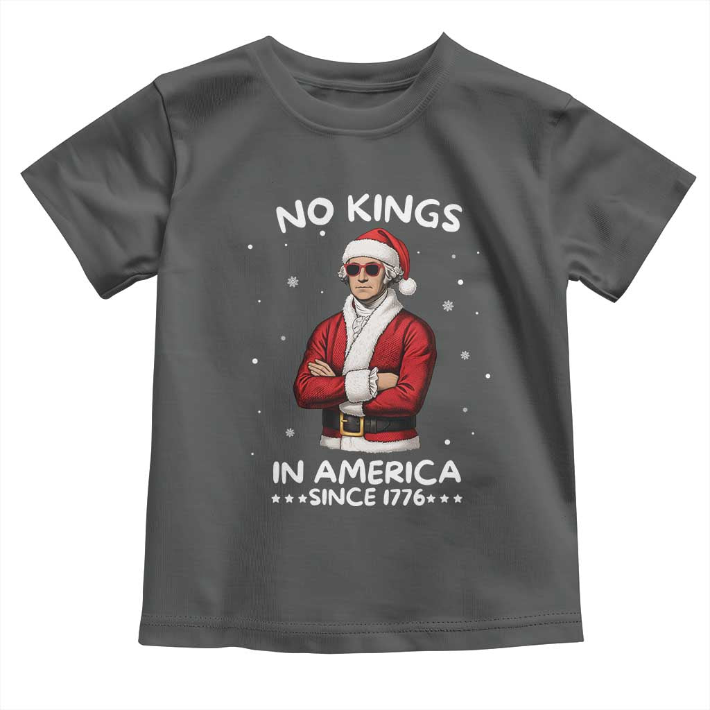Funny Merry No Kings Since 1776 George Washington Toddler T Shirt Christmas Gift TS12 Dark Heather Print Your Wear