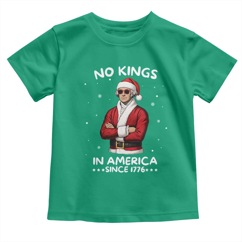 Funny Merry No Kings Since 1776 George Washington Toddler T Shirt Christmas Gift TS12 Irish Green Print Your Wear