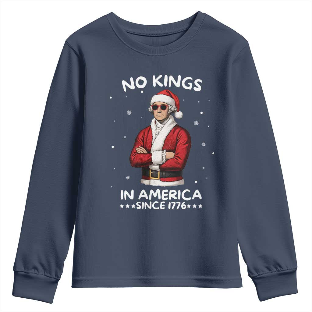 Funny Merry No Kings Since 1776 George Washington Youth Sweatshirt Christmas Gift TS12 Navy Print Your Wear