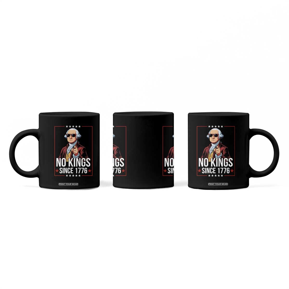 Funny George Washington No Kings 1776 Meme Vintage Gift Coffee Mug TS12 Print Your Wear
