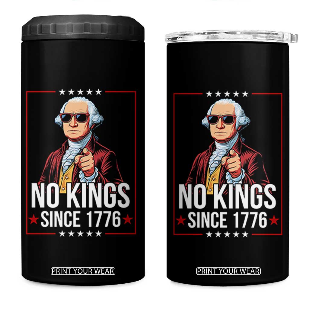 Funny George Washington No Kings 1776 Meme Vintage Gift 4 in 1 Can Cooler Tumbler TS12 One Size: 16 oz Black Print Your Wear