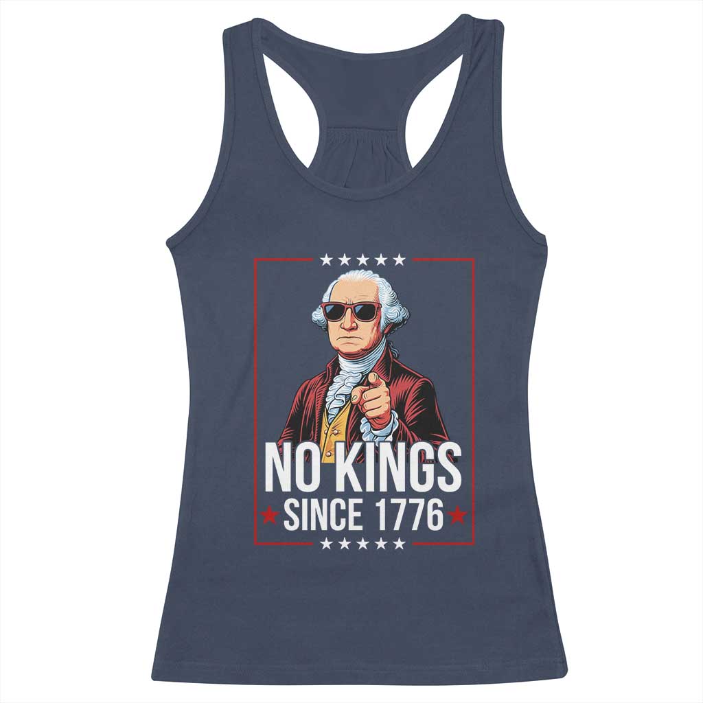 Funny George Washington No Kings 1776 Meme Vintage Gift Racerback Tank Top TS12 Navy Print Your Wear