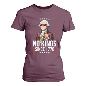 Funny George Washington No Kings 1776 Meme Vintage Gift T Shirt For Women TS12 Maroon Print Your Wear