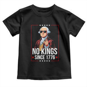 Funny George Washington No Kings 1776 Meme Vintage Gift Toddler T Shirt - Print Your Wear