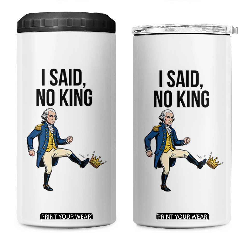 George Washington Kicking Crown 4 in 1 Can Cooler Tumbler Funny No Kings Meme Gift TS12 One Size: 16 oz White Print Your Wear