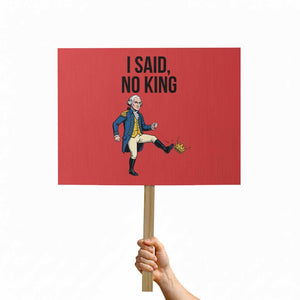 George Washington Kicking Crown Protest Sign Funny No Kings Meme Gift TS12 Horizontal 18" × 24" Red Print Your Wear