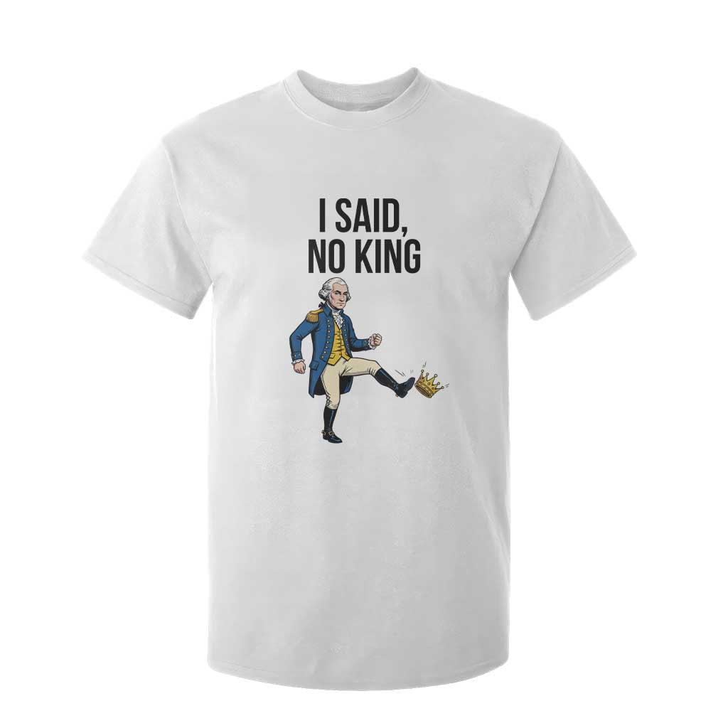 George Washington Kicking Crown T Shirt For Kid Funny No Kings Meme Gift - Print Your Wear