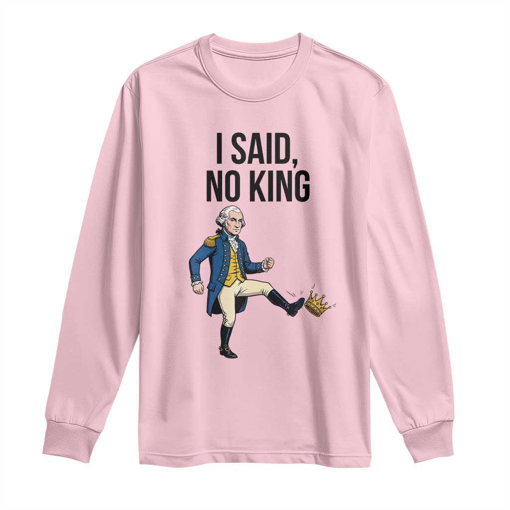 George Washington Kicking Crown Long Sleeve Shirt Funny No Kings Meme Gift TS12 Light Pink Print Your Wear