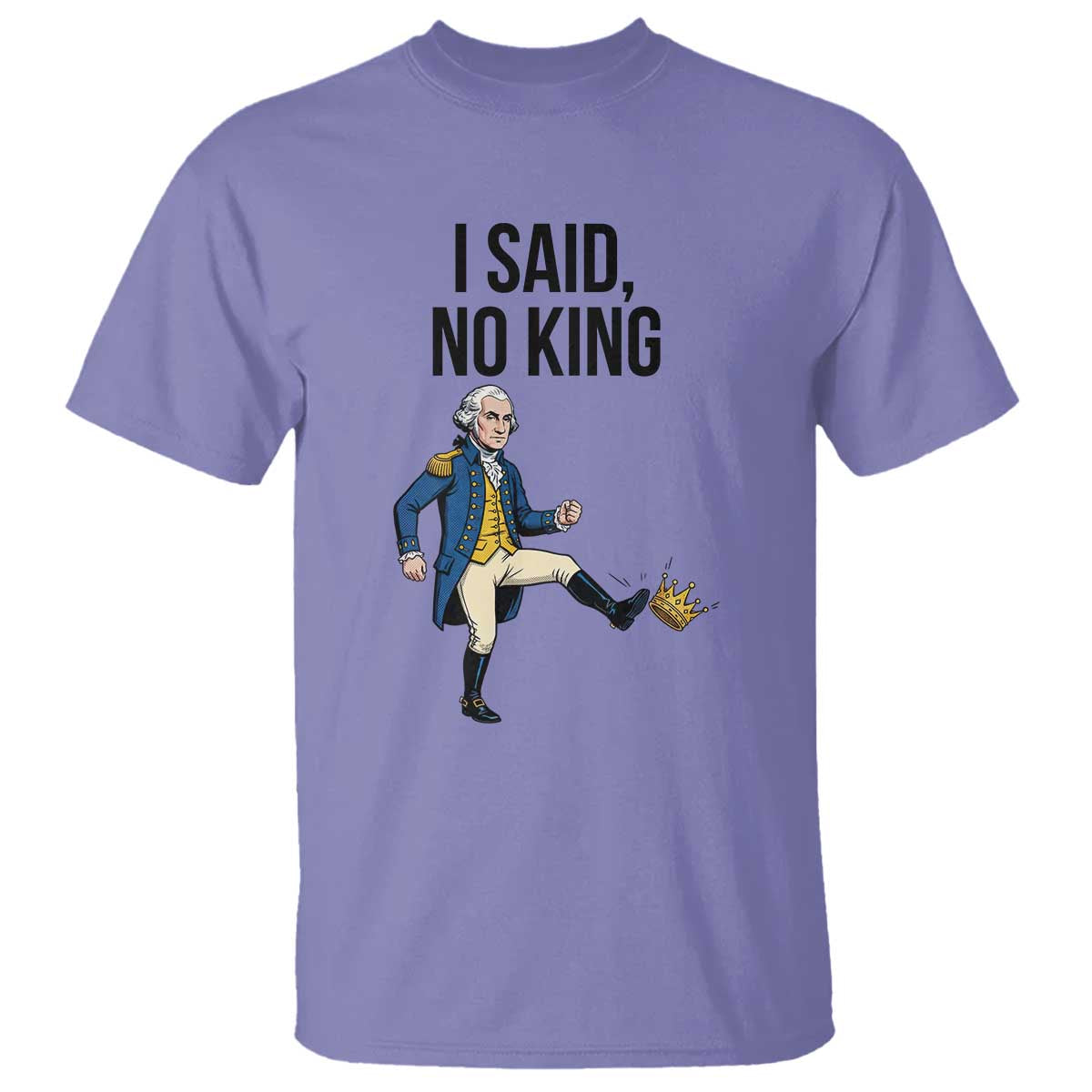 George Washington Kicking Crown T Shirt Funny No Kings Meme Gift TS12 Violet Print Your Wear