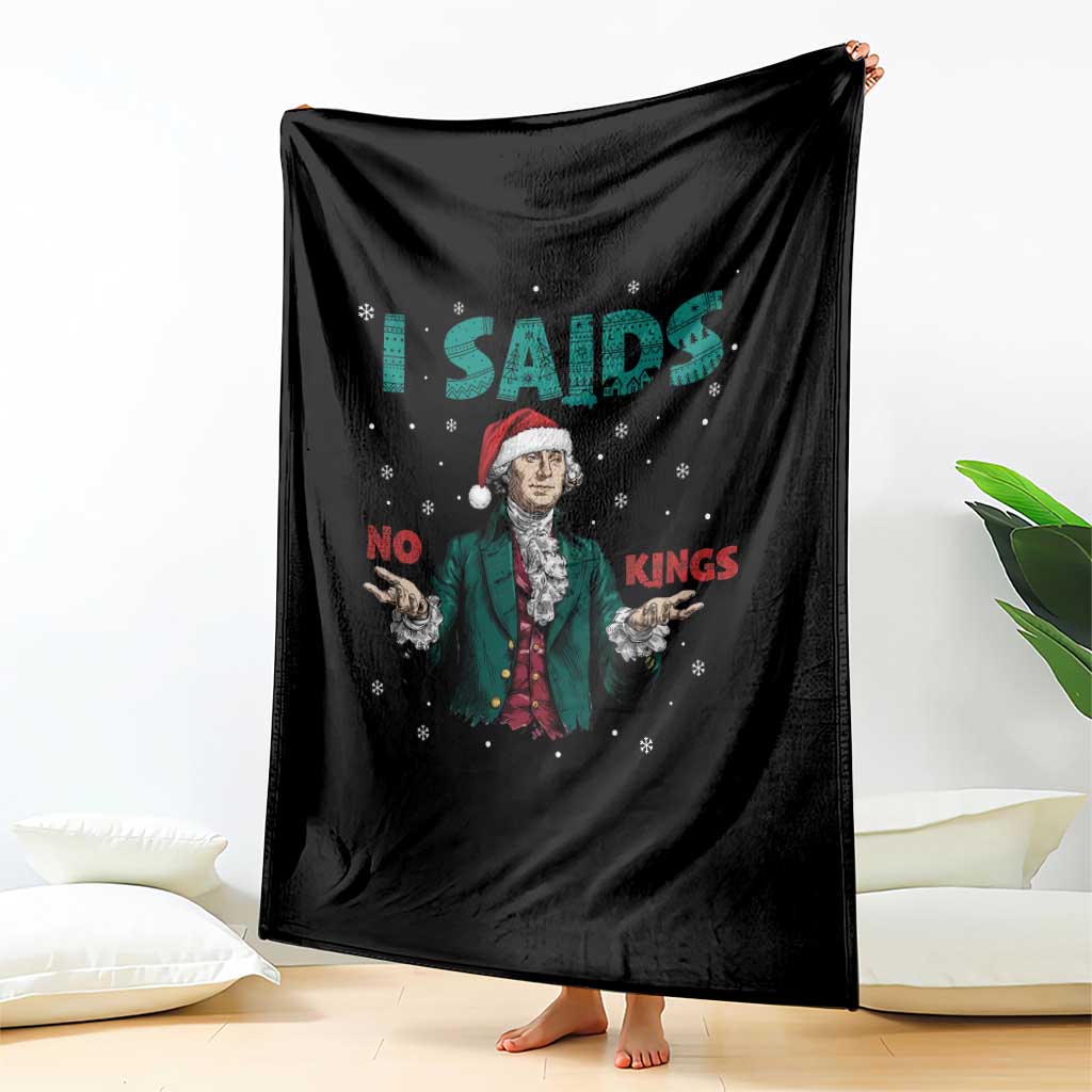 Funny George Washington I Said No Kings Throw Blanket Christmas Patriotic Gift TS12 Print Your Wear