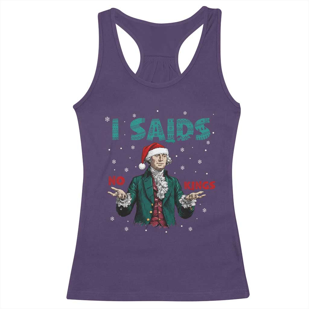 Funny George Washington I Said No Kings Racerback Tank Top Christmas Patriotic Gift TS12 Purple Print Your Wear