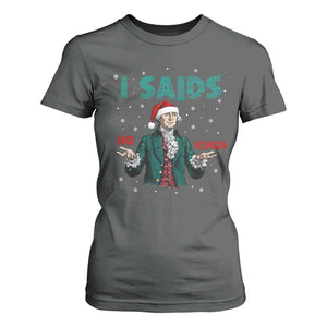Funny George Washington I Said No Kings T Shirt For Women Christmas Patriotic Gift TS12 Dark Heather Print Your Wear