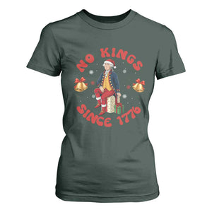 George Washington No Kings Since 1776 T Shirt For Women Christmas Gift Idea TS12 Dark Forest Green Print Your Wear
