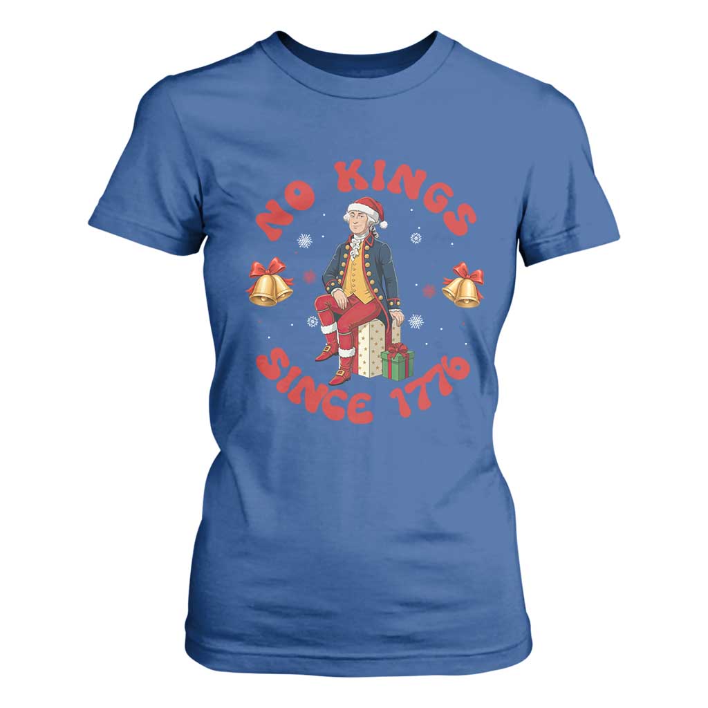 George Washington No Kings Since 1776 T Shirt For Women Christmas Gift Idea TS12 Royal Blue Print Your Wear