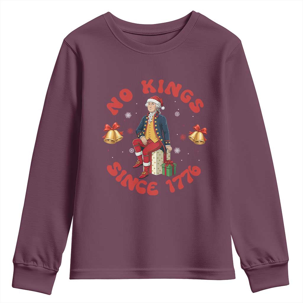 George Washington No Kings Since 1776 Youth Sweatshirt Christmas Gift Idea TS12 Maroon Print Your Wear