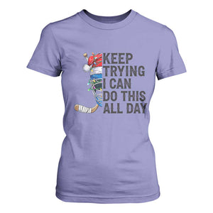 Keep Trying I Can Do This All Day T Shirt For Women Ice Hockey Helmet Christmas Gift TS12 Violet Print Your Wear