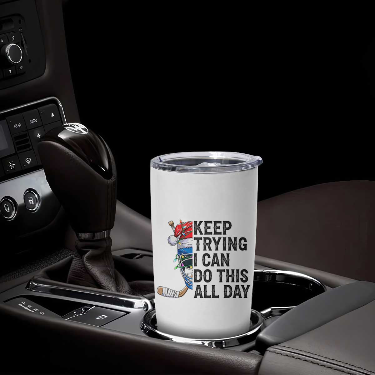 Keep Trying I Can Do This All Day Tumbler Cup Ice Hockey Helmet Christmas Gift TS12 Print Your Wear