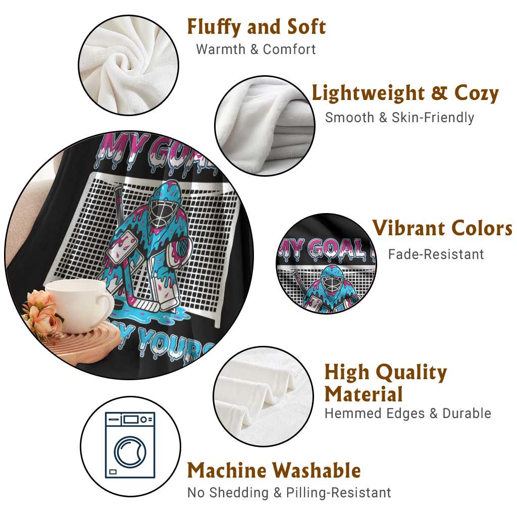 My Goal Is To Deny Yours Throw Blanket Goalie Hockey Drip Art Gift TS12 Print Your Wear