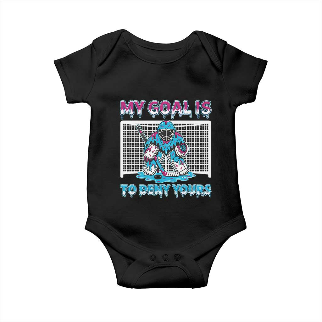 My Goal Is To Deny Yours Baby Onesie Goalie Hockey Drip Art Gift TS12 Black Print Your Wear
