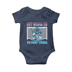 My Goal Is To Deny Yours Baby Onesie Goalie Hockey Drip Art Gift TS12 Navy Print Your Wear