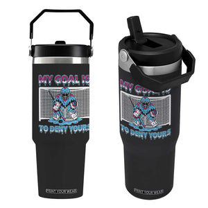 My Goal Is To Deny Yours Flip Straw Tumbler Goalie Hockey Drip Art Gift TS12 One Size: 30 oz Black Print Your Wear